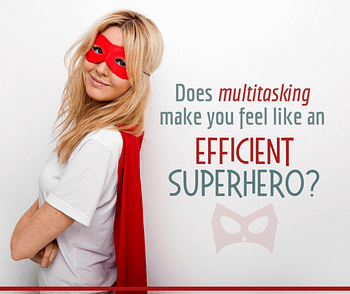 woman dressed like a superhero thinking that multitasking improves her productivity